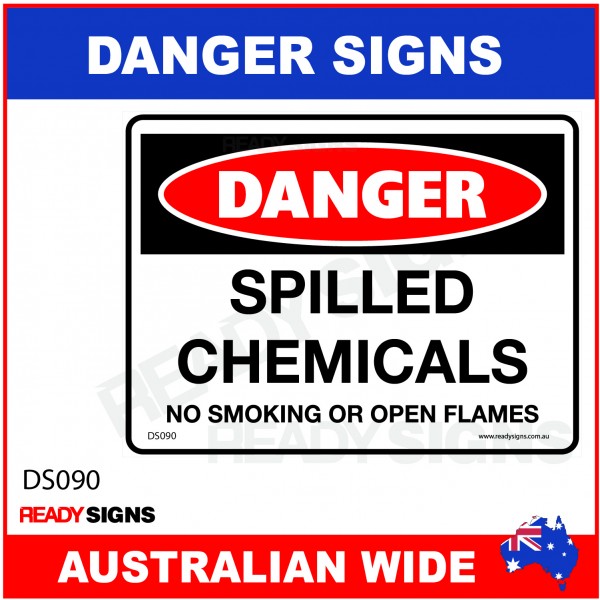 DANGER SIGN - DS-090 - SPILLED CHEMICALS